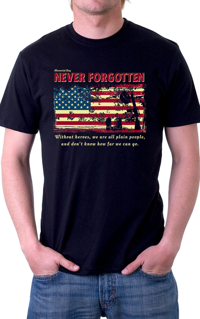 Never Forgotten Unisex Tshirt
