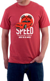 Speed Is A Lifestyle Unisex T-Shirt