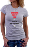 Gamers Don't Die Women's Fit T-Shirt