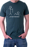 I've Got Your Back Unisex T-Shirt